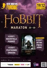 Maratony Hobbit w Heliosie ( 2D i 3D) - 19.12 godz. 22.00