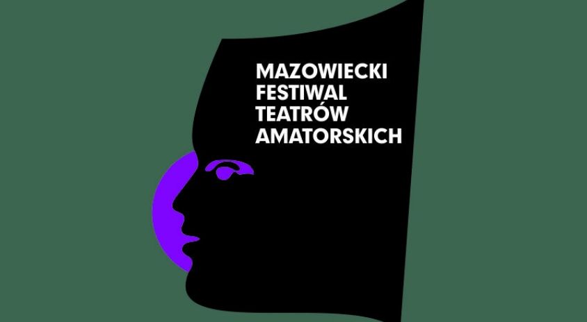 20. Mazowiecki Festiwal Teatrów Amatorskich