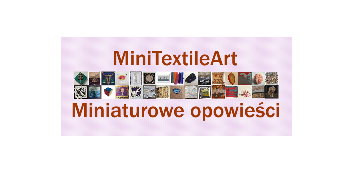 Wystawa MiniTextileArt 